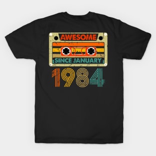 Awesome Since January 1984 40 Years Old 40th Birthday T-Shirt